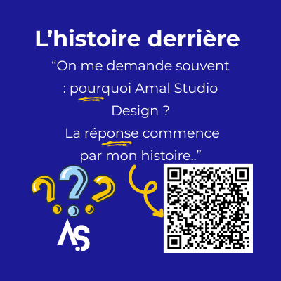 alt="Storytelling d'Amal Studio Design avec QR code pour découvrir le parcours et les projets créatifs sur Instagram"